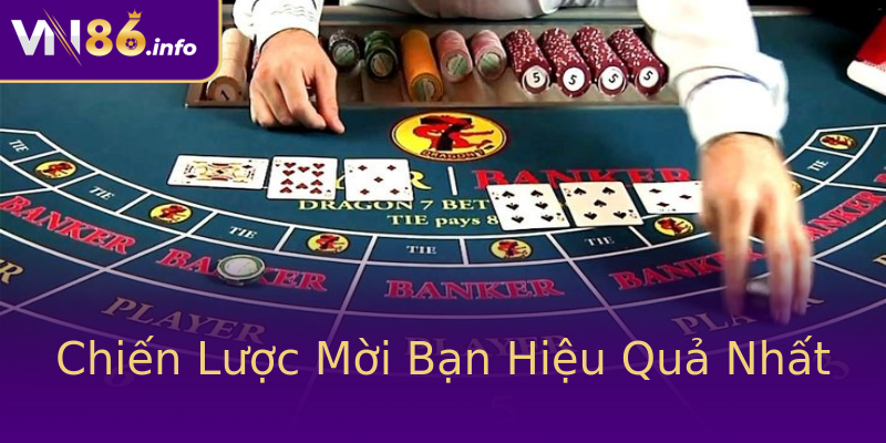 Chiến Lược Mời Bạn Hiệu Quả Nhất Chiến Lược Mời Bạn Hiệu Quả Nhất
