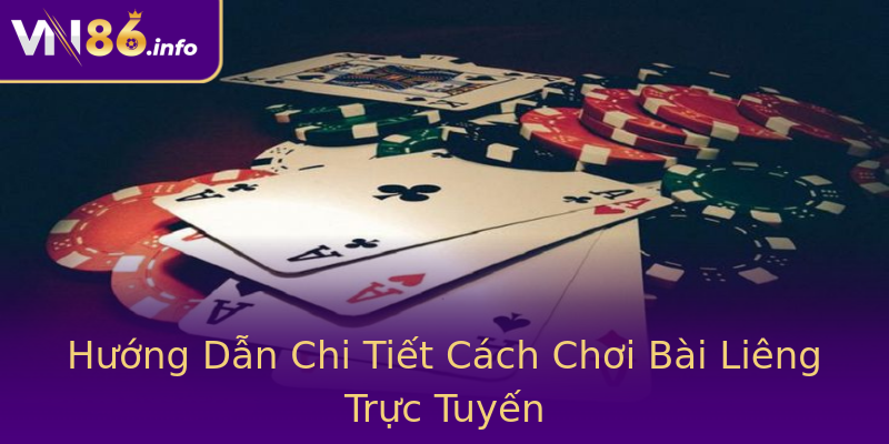 Hướng Dẫn Chi Tiết Cách Chơi Bài Liêng Trực Tuyến Hướng Dẫn Chi Tiết Cách Chơi Bài Liêng Trực Tuyến