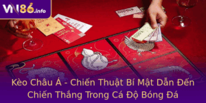 Keo Chau A Chien Thuat Bi Mat Dan En Chien Thang Trong Ca O Bong A