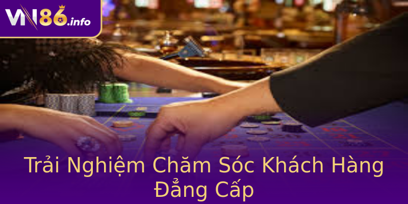 Trải Nghiệm Chăm Sóc Khách Hàng Đẳng Cấp Trải Nghiệm Chăm Sóc Khách Hàng Đẳng Cấp