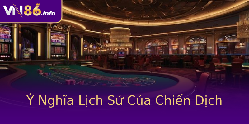 Ý Nghĩa Lịch Sử Của Chiến Dịch Ý Nghĩa Lịch Sử Của Chiến Dịch